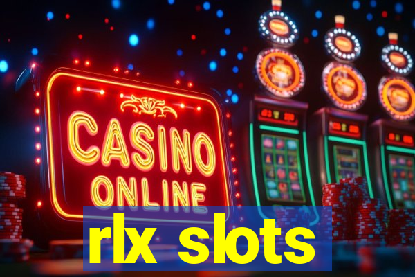 rlx slots